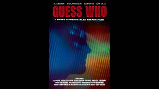 Guess Who (2026) | Psychological drama suspense | 30 min short film