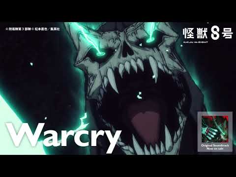 Kaijuu 8-gou Warcry Yuta Bandoh feat. Taiiku Okazaki