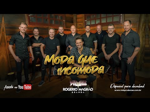 Rogério Magrão & Banda- RMB - Moda que Incomoda  | Clipe Oficial