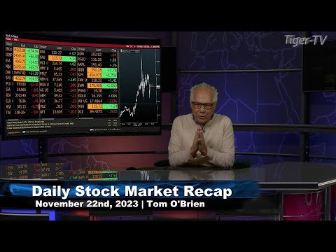 November 22nd Daily Market Recap - 2023