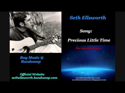 Seth Ellsworth - Precious Little Time