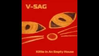 V-Sag - Kittie In An Empty House (Matt Rowan & Jaytech Remix)