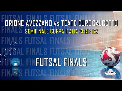 Futsal Finals | Semifinale Coppa Italia Serie C2: Orione Avezzano - Teate Eurocalcetto