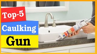 Caulking Gun to Buy on Amazon in 2025 |electric caulking gun | caulking gun to buy on market in 2025