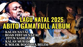 Download lagu ABITO GAMA MUSIK NATAL FOUN 2025 FULL ALBUM mp3 Download lagu ABITO GAMA MUSIK NATAL FOUN 2025 FULL ALBUM mp3