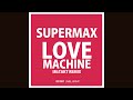 Supermax - Lovemachine (im:Takt Remix) 