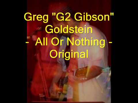 All or Nothing - Original Song by Greg 