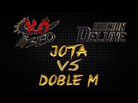 JOTA vs DOBLE M - 8vos: (edición deluxe) KOLISEO FREESTYLE