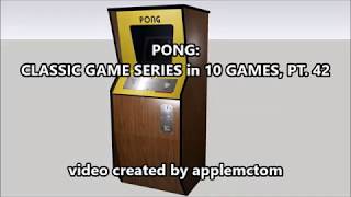 PONG: CLASSIC GAME SERIES in 10 GAMES, PART 42