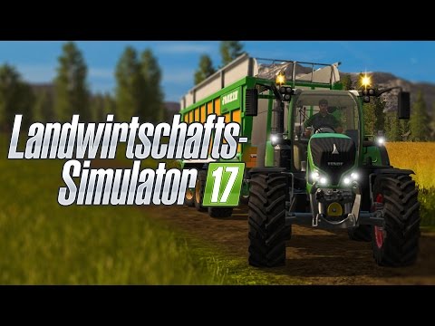 FARMING SIMULATOR 17: Gameplay Preview vom LANDWIRTSCHAFTS-SIMULATOR 2017!