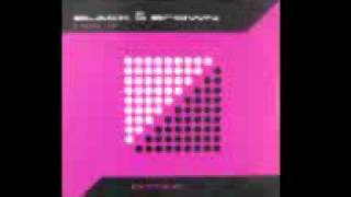 Black & Brown - Lick It