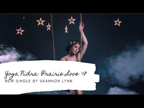 Yoga Nidra: Shannon Smadella & Derek Kemp Live at Prairie Love Festival, Winnipeg, Manitoba