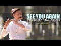 See You Again Wiz Khalifa Ft Charlie Puth Melodious Flute Cover Swarnim Maharjan