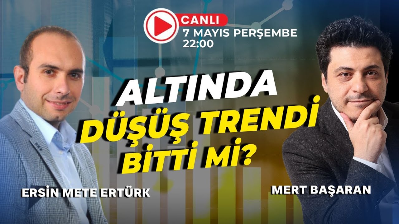 #CANLI Altında Düşüş Trendi Bitti Mi? I Mert Başaran & Eksperin