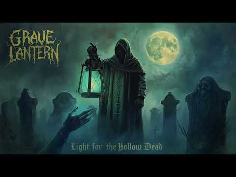 Grave Lantern – Light for the Hollow Dead (Full Album) | Dark Heavy Metal