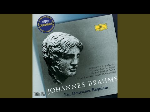 Brahms: Ein deutsches Requiem, Op. 45: III. Solo Baritone & Chorus. Herr, lehre doch mich