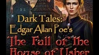 Dark Tales: Edgar Allan Poe&#39;s The Fall of the House of Usher - Walkthrough Bonus Chapter