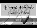 JURAMENTO DO DEDINHO (MANO WALTER) - MUSICDRAWING 4# JURAMENTO DO DEDINHO (MANO WALTER) - MUSICDRAWING 4#