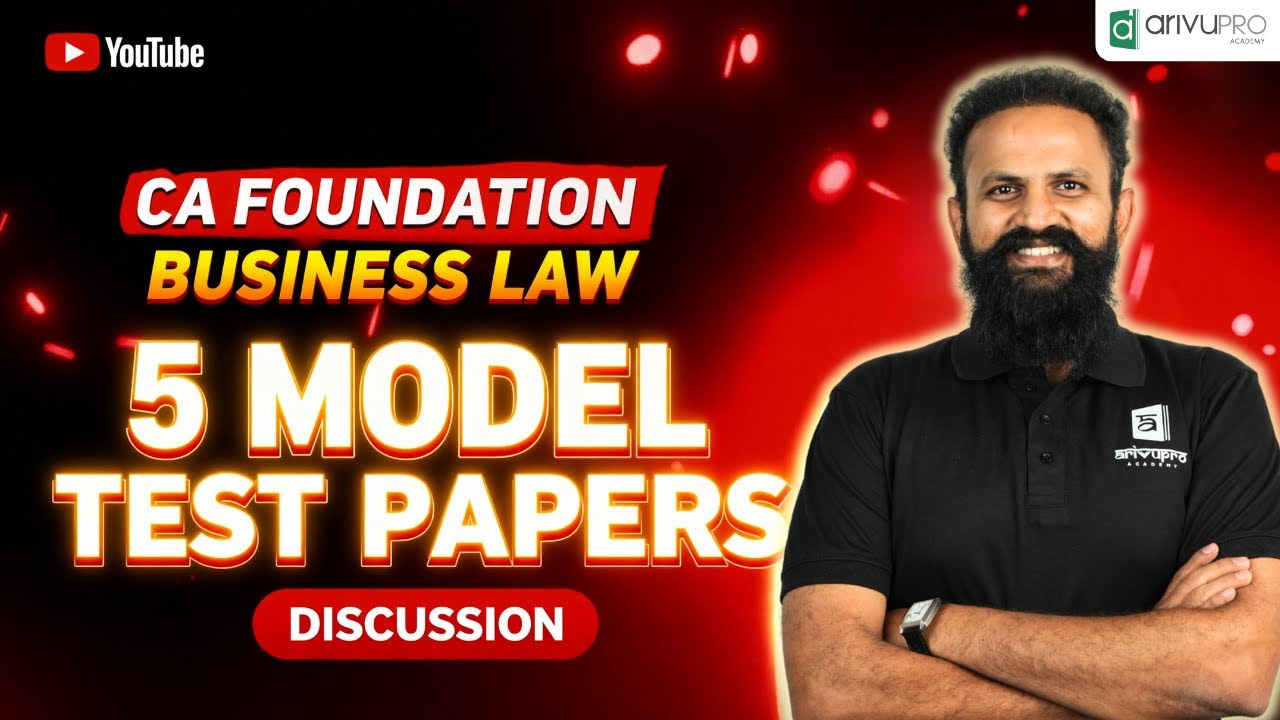 5 Model Test Papers (MTP) Discussion - CA Foundation Business Law | Important Questions | ArivuPro