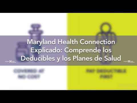 ¿Qué es un deducible? Maryland Health Connection