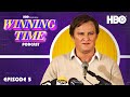 The Winning Time Podcast | Season 2 Episode 5 | HBO