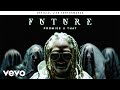 Future - Promise U That (Vevo Live Performance)