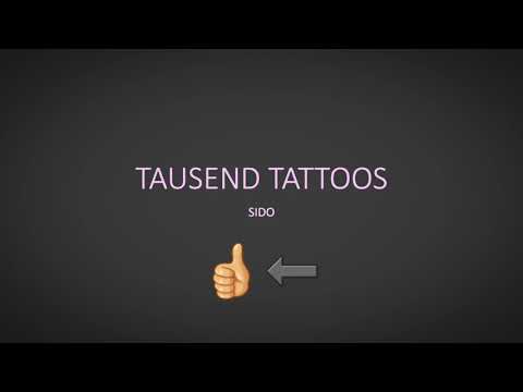 Lyrics ~Tausend Tattoos~ (Sido)