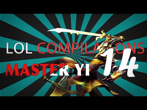 LoL Compilations: Master Yi [14] // Flash Plays