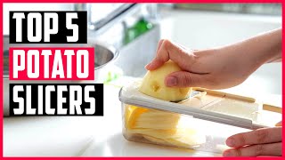 Best Potato Slicers 2022 | Top 5 Potato Slicers Reviews