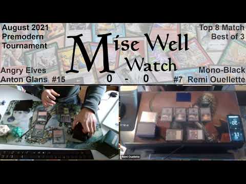 August 2021 Premodern Monthly - Top 8 Match - Angry Elves vs Mono-Black