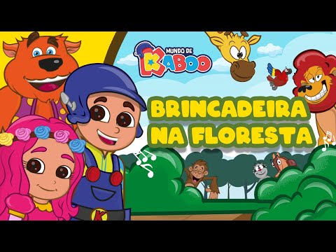 Brincadeira na floresta | Música infantil | Mundo de Kaboo