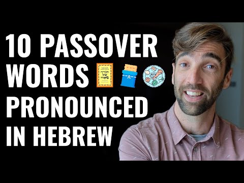 How To Pronounce Passover Words in Hebrew