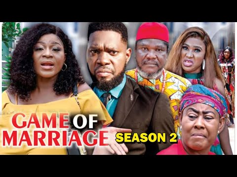 GAME OF MARRIAGE SEASON 2 (New Hit Movie) - Destiny Etiko 2020 Latest Nigerian Nollywood Movie