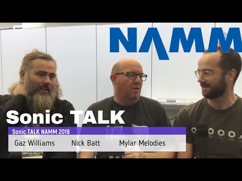 Sonic TALK NAMM 2018 Wrap