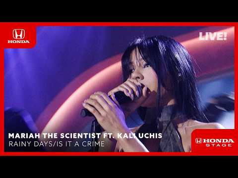 Honda Stage Live Performance by Mariah the Scientist - &ldquo;Rainy Days&rdquo; / &ldquo;Is It a Crime&rdquo; ft. Kali Uchis