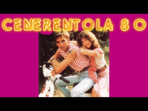 CENERENTOLA '80 (1984) Film Completo HD