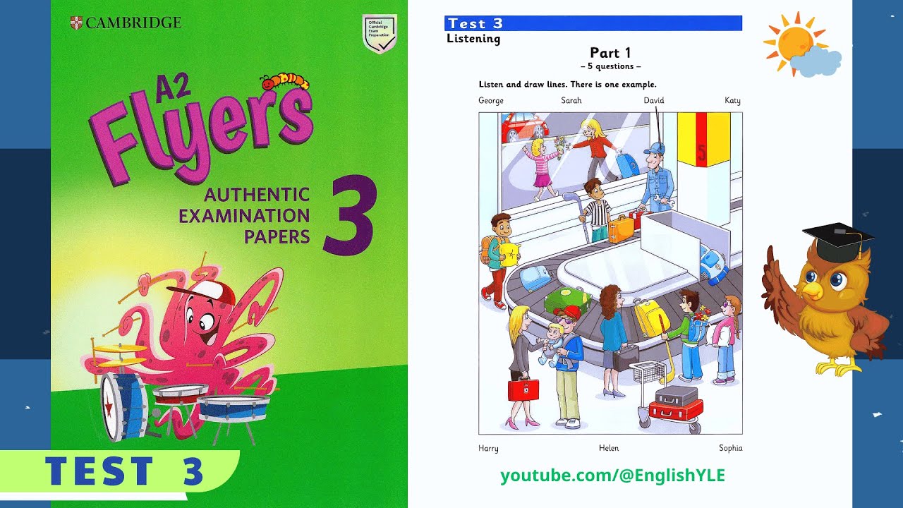 [ Flyers 3 - Test 3 ] Authentic Examination Papers | Listening Test 3 (Answer Key in description)