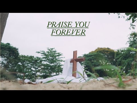 Praise You Forever | Official Lyric Video | Hope Global Worship