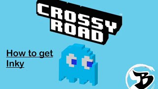 Crossy Road| Secret Characters| Pac-Man| Inky