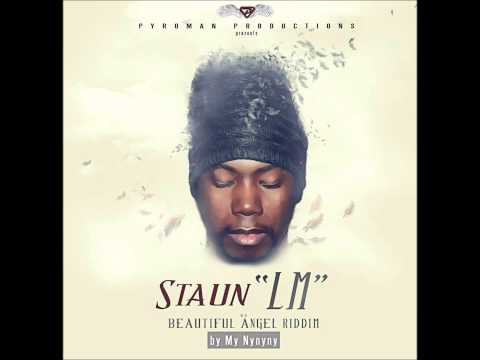 STAUN - LM ((( BEAUTIFUL ANGEL RIDDIM )))