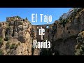 [4K] EL TAJO DE RONDA - SPAIN - MÁLAGA