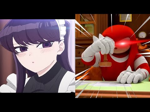 Knuckles rates Komi Can't Communicate female characters crushes