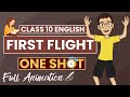 Class 10 English First Flight One Shot Full Book Revision