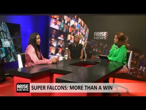 Super Falcons: More Than A Win: Ruth Osime | Sandra Amachree | Asisat Oshoala | 