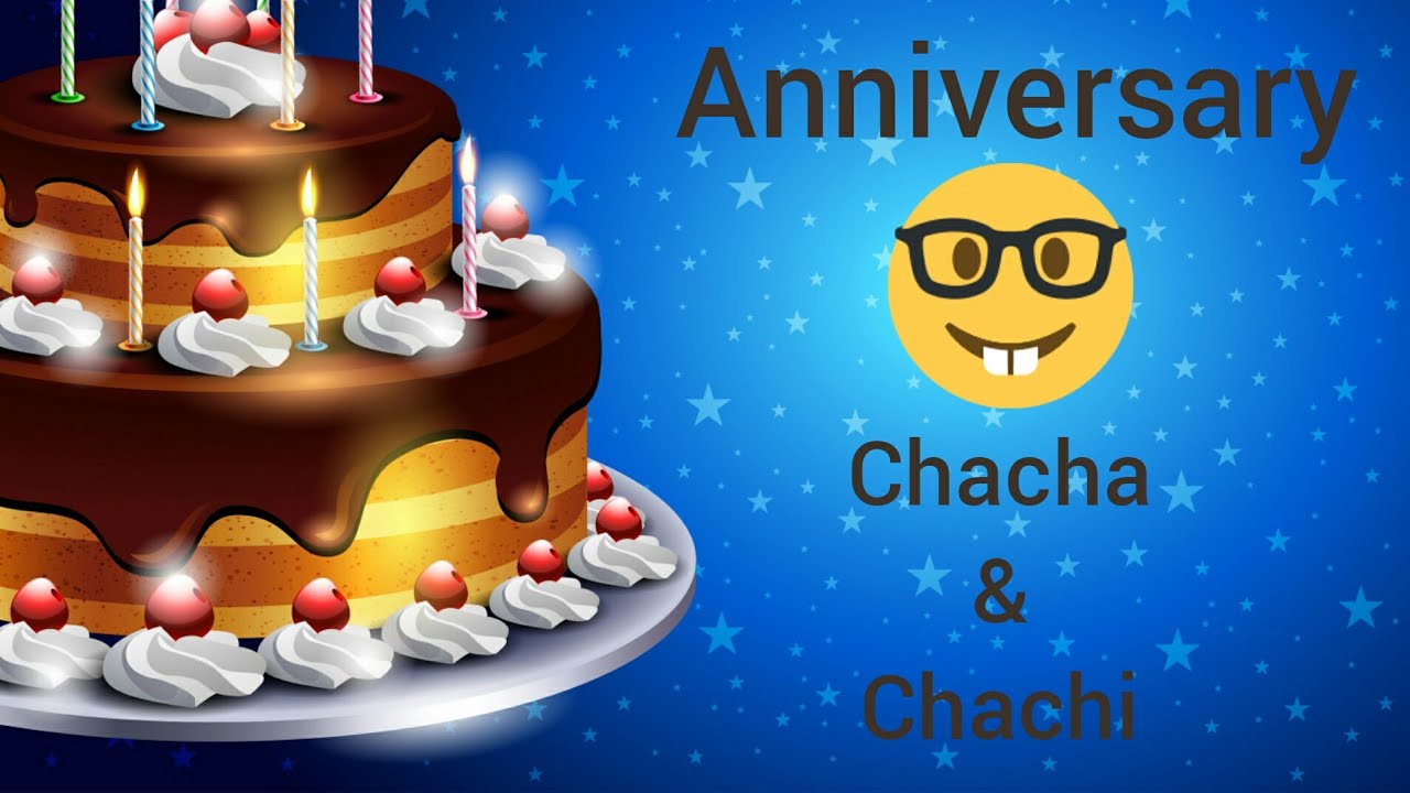 Watch video Happy anniversary chacha & chachi || Chacha chachi wishes video || happy Marriage anniversary Now Happy anniversary chacha & chachi || Chacha chachi wishes video || happy Marriage anniversary