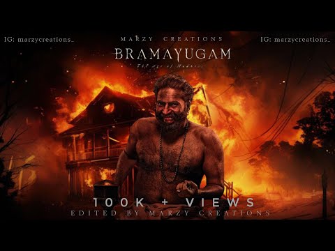Bramayugam | The Age Of Madness | 4K Edit | Audio Mix | Marzy Creations