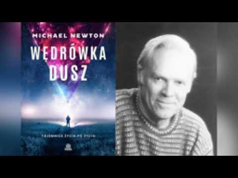 Michael Newton✒  📚 Wędrówka dusz 🎙🔊Audiobook ^ PL