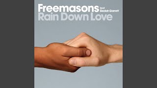 Rain Down Love (feat. Siedah Garrett) (Original Club Mix)