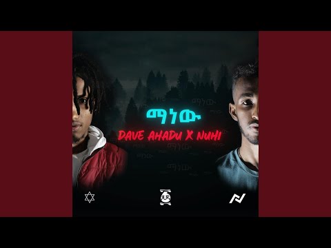 Manew (feat. Dave Ahadu)