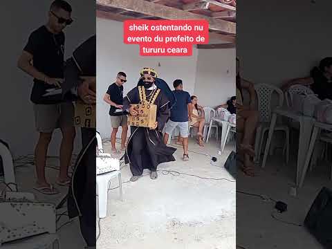 #sheik ostentando na cidade de tururu ceara #humor